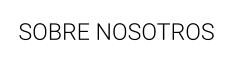 SOBRE NOSOTROS