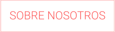 SOBRE NOSOTROS